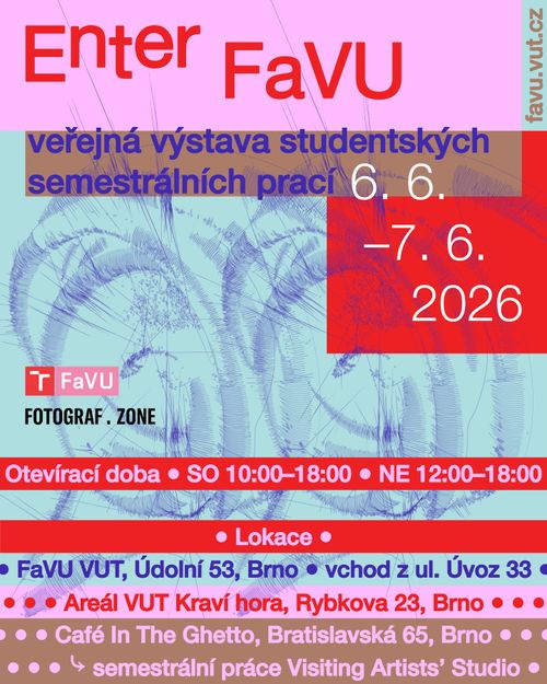 Enter FaVU – veřejná výstava studentských semestrálních prací