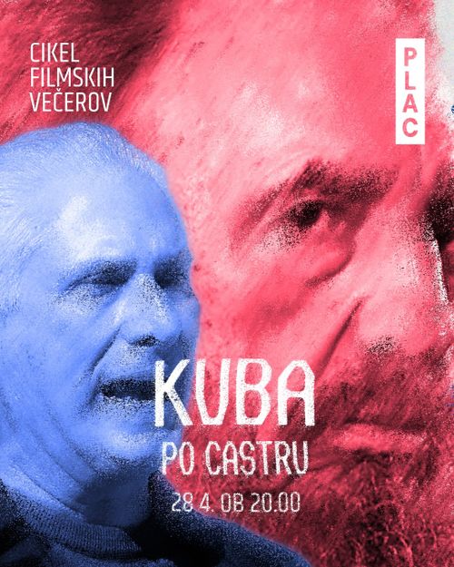 Cikel filmskih večerov: Kuba po Castru