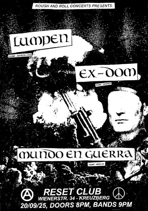 LUMPEN + EX-DOM + MUNDO EN GUERRA