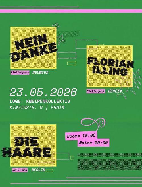 NEIN DANKE + FLORIAN ILLING + DIE HAARE