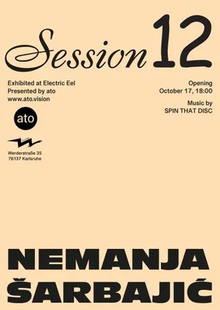 https://ato.vision/exhibitions/session-12-nemanja-sarbajic