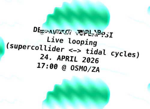Delavnica: Live looping (supercollider <-> tidal cycles)