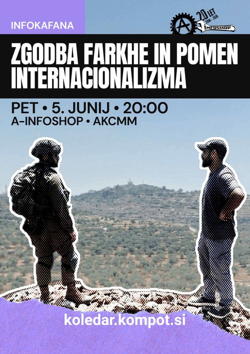 Infokafana: ZGODBA FARKHE IN POMEN INTERNACIONALIZMA