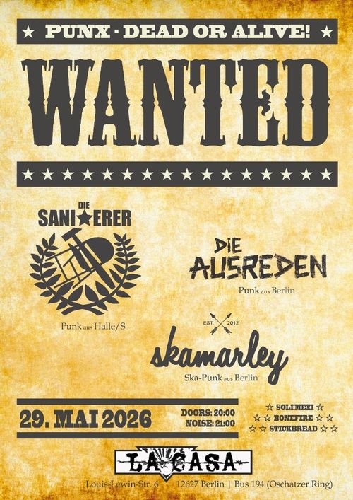 Flyer mit Westerschriftartstyle "PUNX DEAD OR ALIVE!" Infos siehe Post
Die Ausreden + Die Sanierer + Skamarley