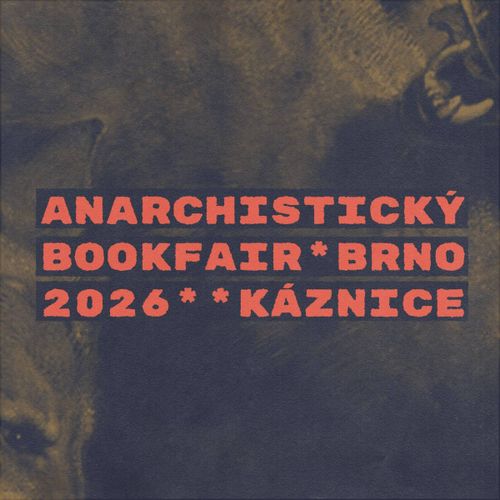 4. anarchistický bookfair brno