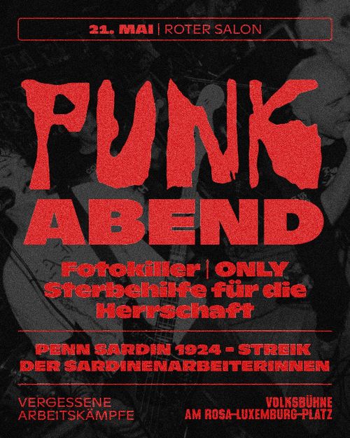 PUNK ABEND ROTER SALON - Fotokiller - ONLY - - Sterbehilfe für die Herrschaft