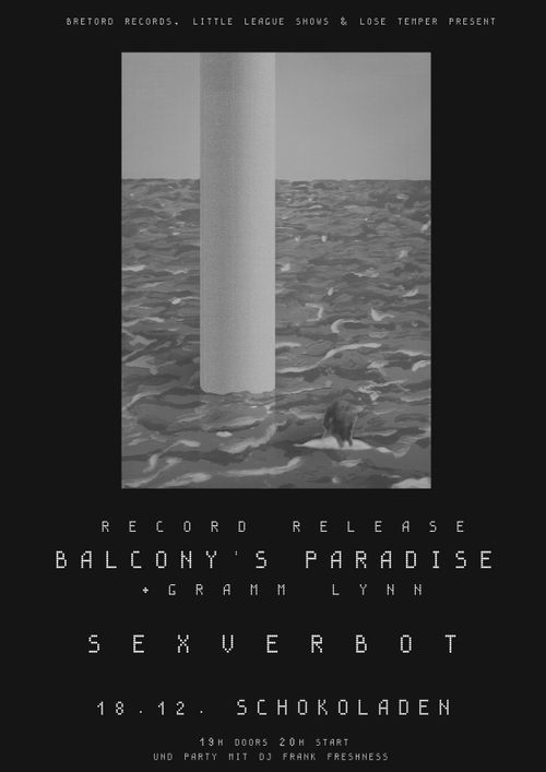 Balcony's Paradise (lofi artpop garage, bln, LP RELEASE!!) + S€xverbot (punk, bln) + Gramm Lynn (performance)