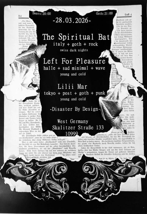 THE SPIRITUAL BAT + LEFT FOR PLEASURE + LILII MAR 
