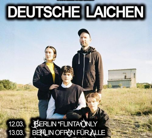 12.03.26 Release Konzert Deutsche Laichen @ Neue Zukunft w/ The Other Within