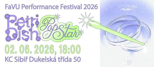 Petri Dish Pop Star - FaVU performance festival 2026