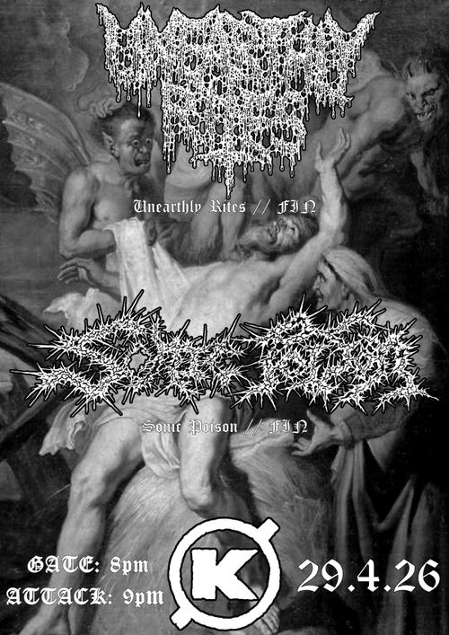 Sonic Poison + Unearthly Rites 