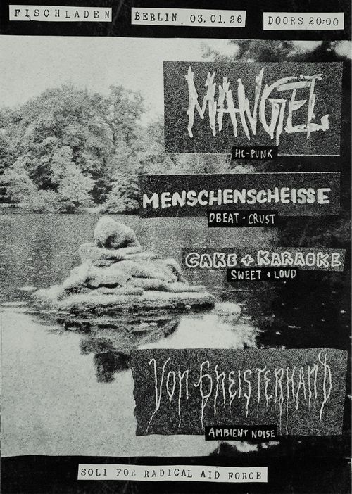 Mangel + Menschenscheisse + Von Gheisterhand