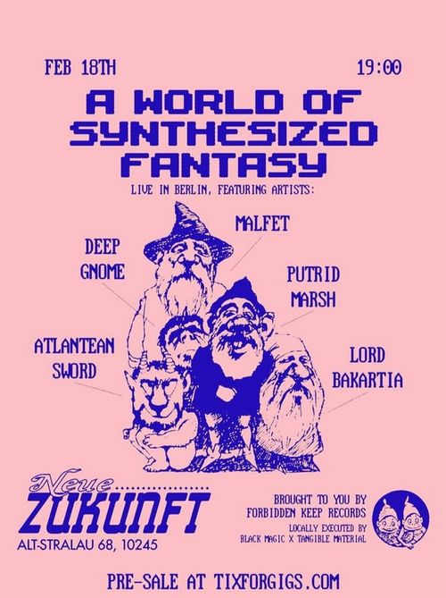 Malfet / Deep Gnome / Putrid Marsh /Atlantean Sword / Lord Bakartia 