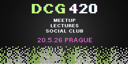 DCG420 MeetUp 2026/III