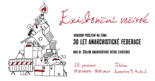 Existenční večírek: 30 let Anarchistické federace