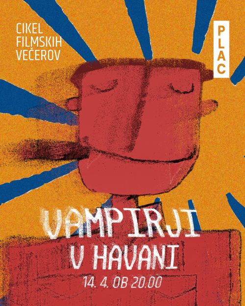 Cikel filmskih večerov: Vampirji v Havani