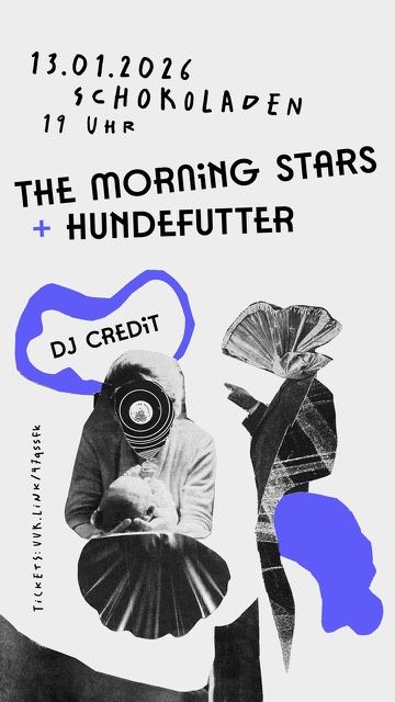 The Morning Stars + Hundefutter