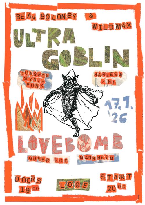 ULTRAGOBLIN (Nl) & LOVEBOMB (Hi)