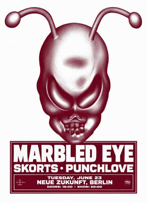 Marbled Eye / Skorts / Punchlove live at Neue Zukunft, Berlin