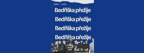 Bedřiška přežije!