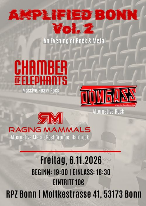 AMPLIFIED BONN, VOL. 2: CHAMBER OF ELEPHANTS // DONBASS // RAGING MAMMALS