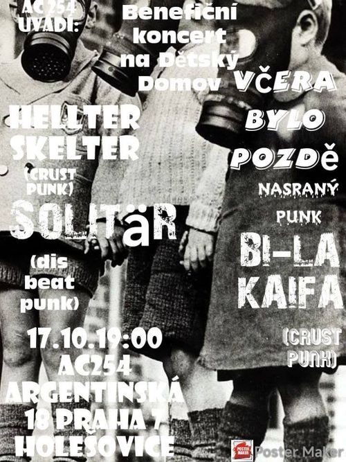 Benefiční koncert na dětský domov (Hellter Skelter, Včera bylo pozdě, Bi-La Kaifa)