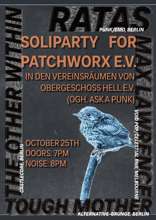 Patchworx Soli Party: Max Lawrence + The Other Within + Tough Mother + Ratas @ OGH