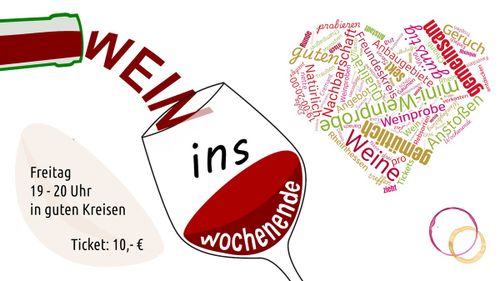 https://in-guten-kreisen.de/events/wein-ins-wochenende/