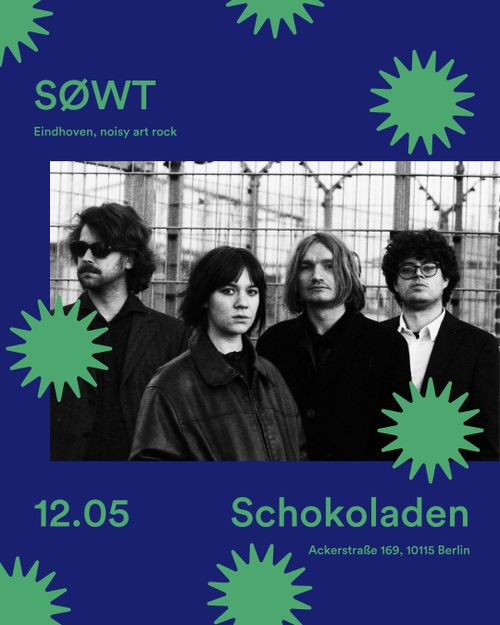 SØWT (Noise-Rock, Eindhoven) + Rooves (Progressive / Psychedelic Rock. Berlin)